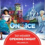 D23 Gold Member “Disney On Ice” Opening Night Event Taking Place in Orlando