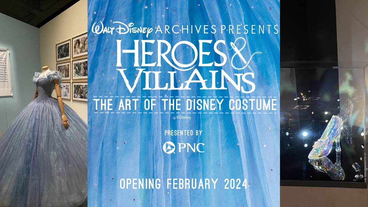 Heroes and Villains The Art of the Disney Costume Exhibit Coming to