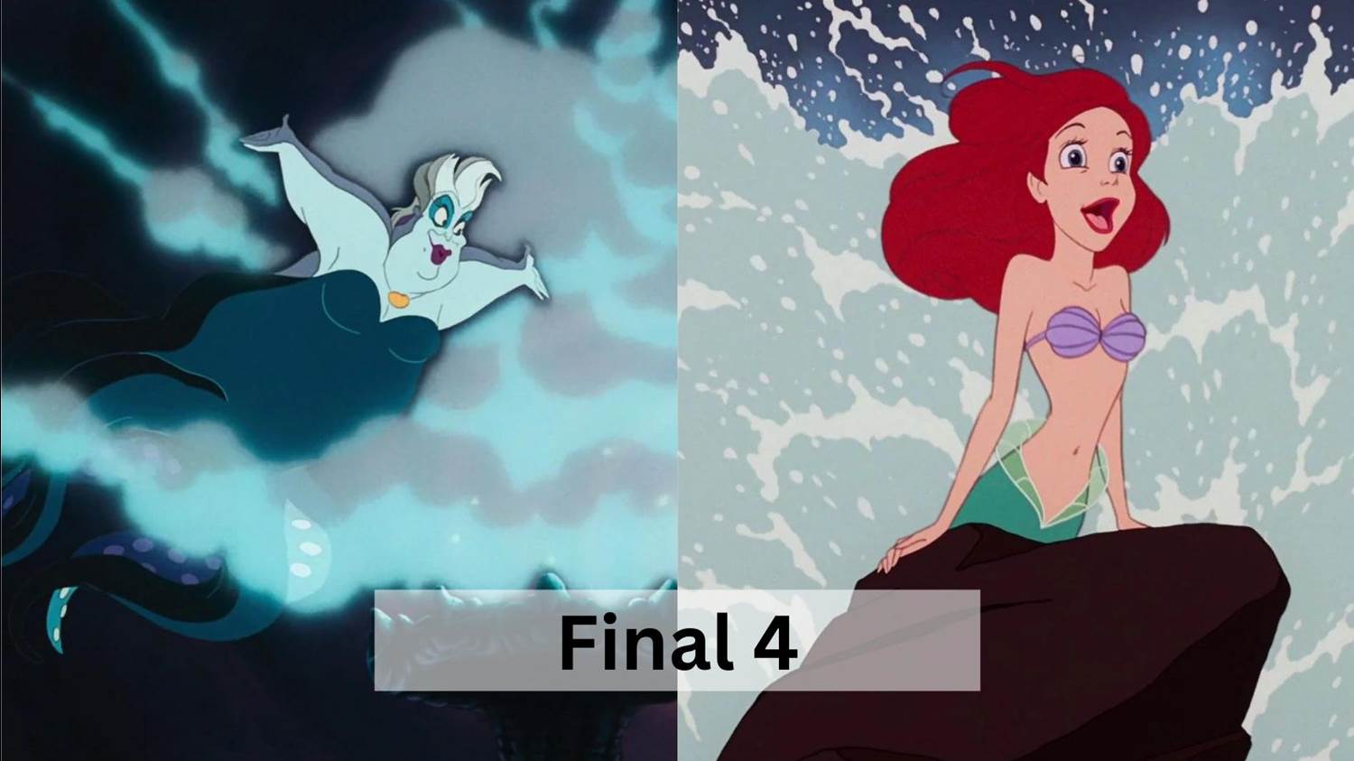 Mouse Madness 10: Final 4 - "Poor Unfortunate Souls" vs. "Part of Your World" - - Vimarsana News