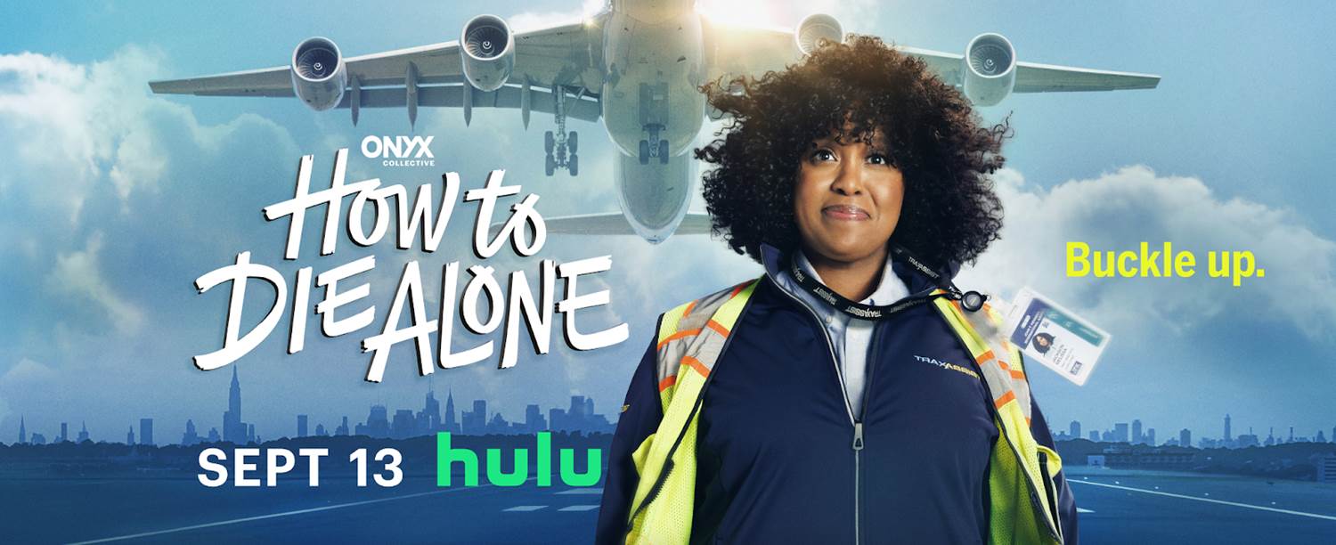 Onyx Collective's "How to Die Alone" Coming to Hulu In September